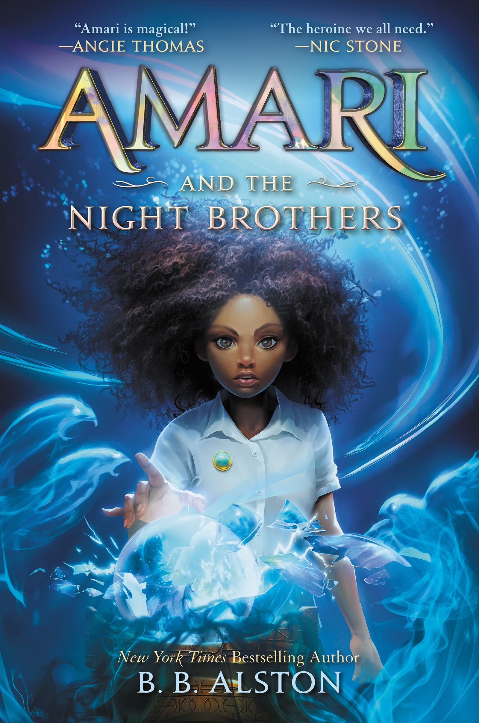 Amari and the Night Brother by B.B. Alston