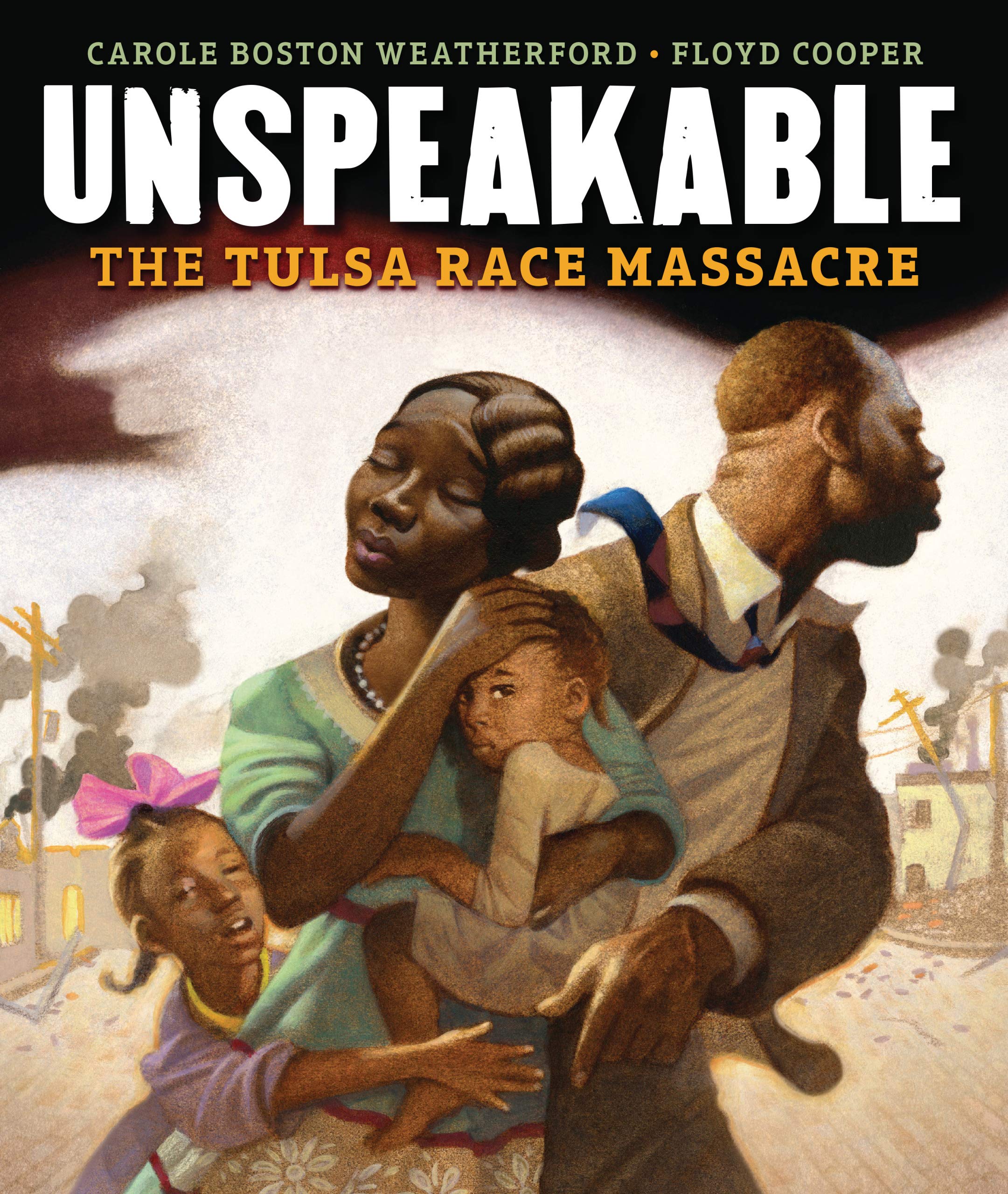 Unspeakable by Carole Boston Weatherford